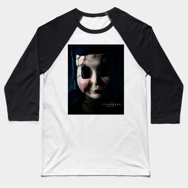 The Strangers movie, The Strangers Chapter 1 Baseball T-Shirt by BrunoMaxey